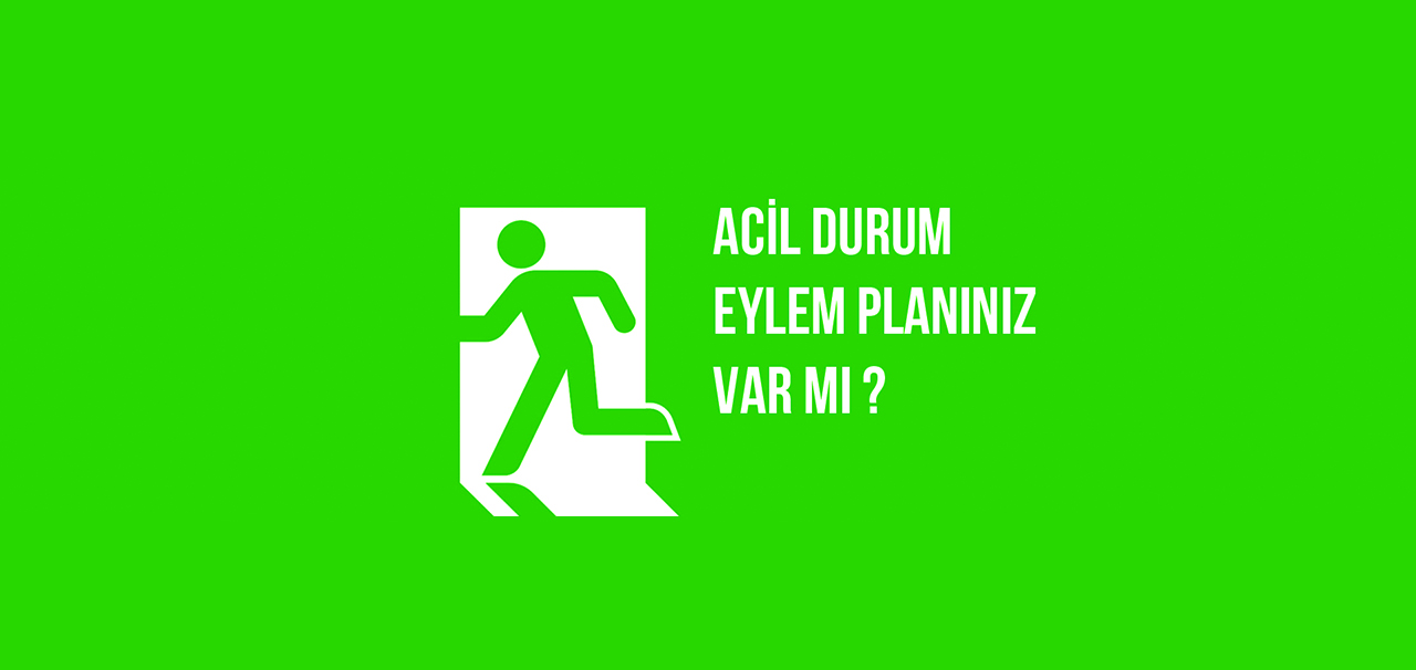 Acil Durum Eylem Planı